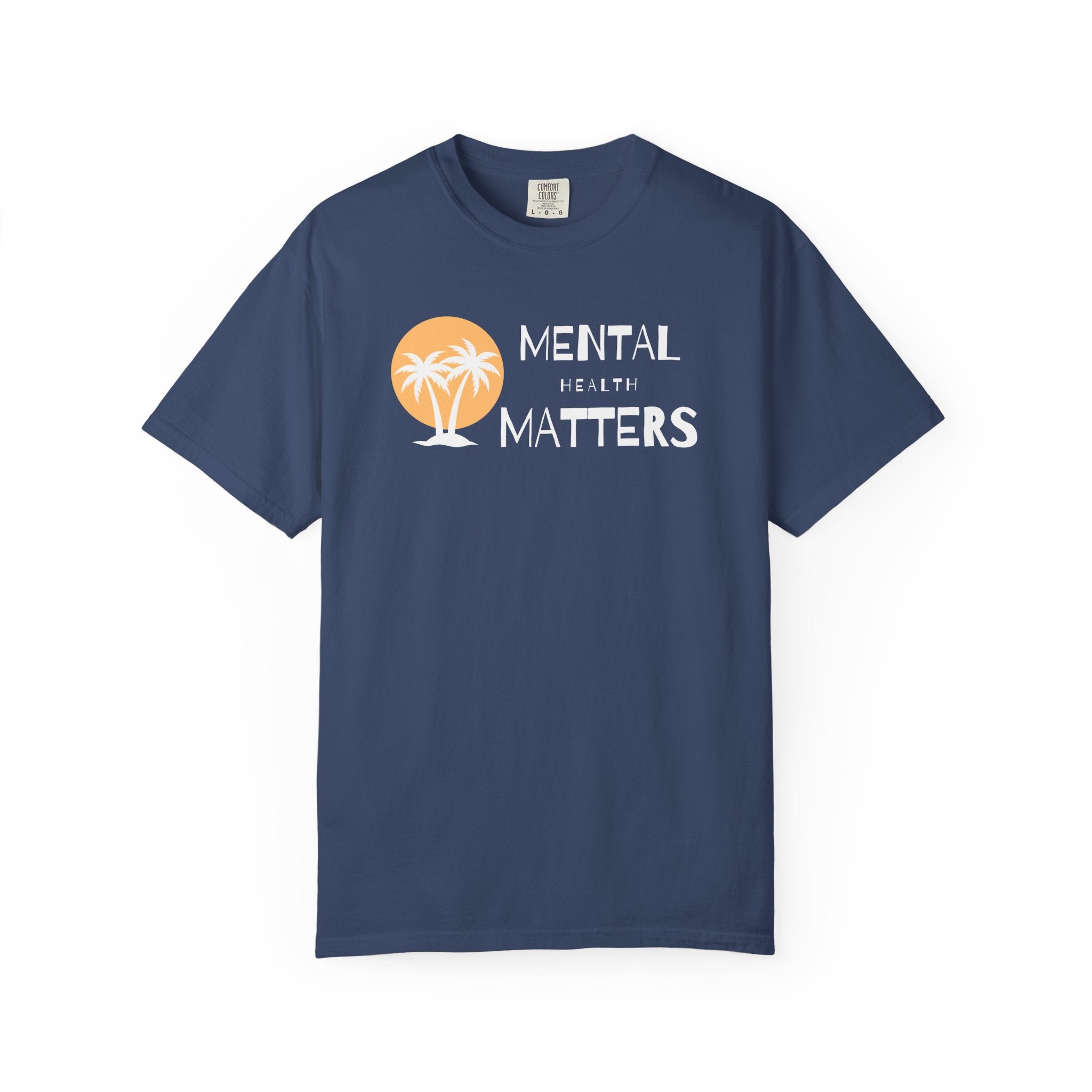 "Mental Health Matters" | Mental Health Shirts
