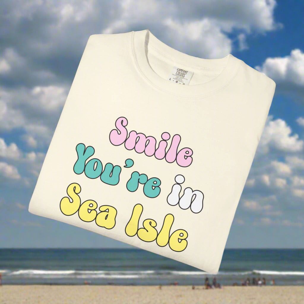 Sea Isle City Shirt that says "Smile, You're In Sea Isle"