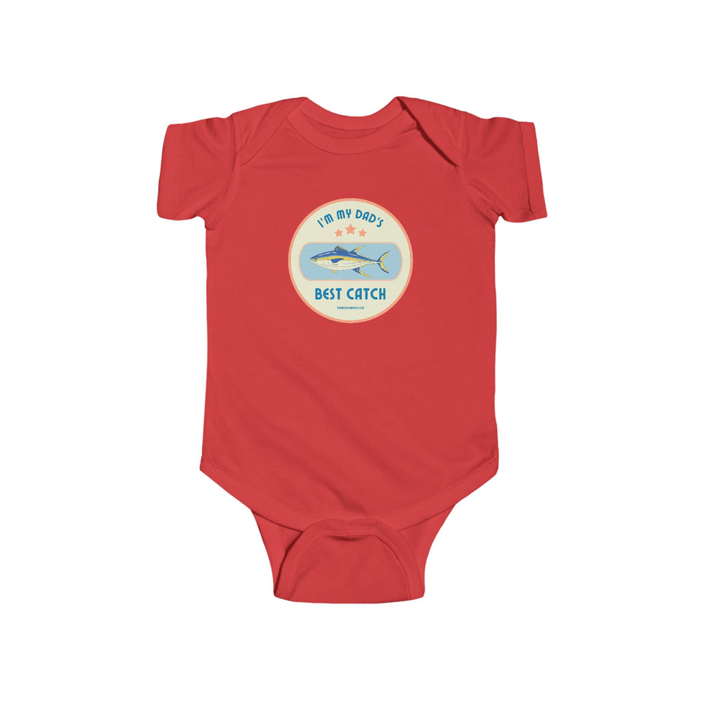 I'm My Dad's Best Catch | Fishing Onesie