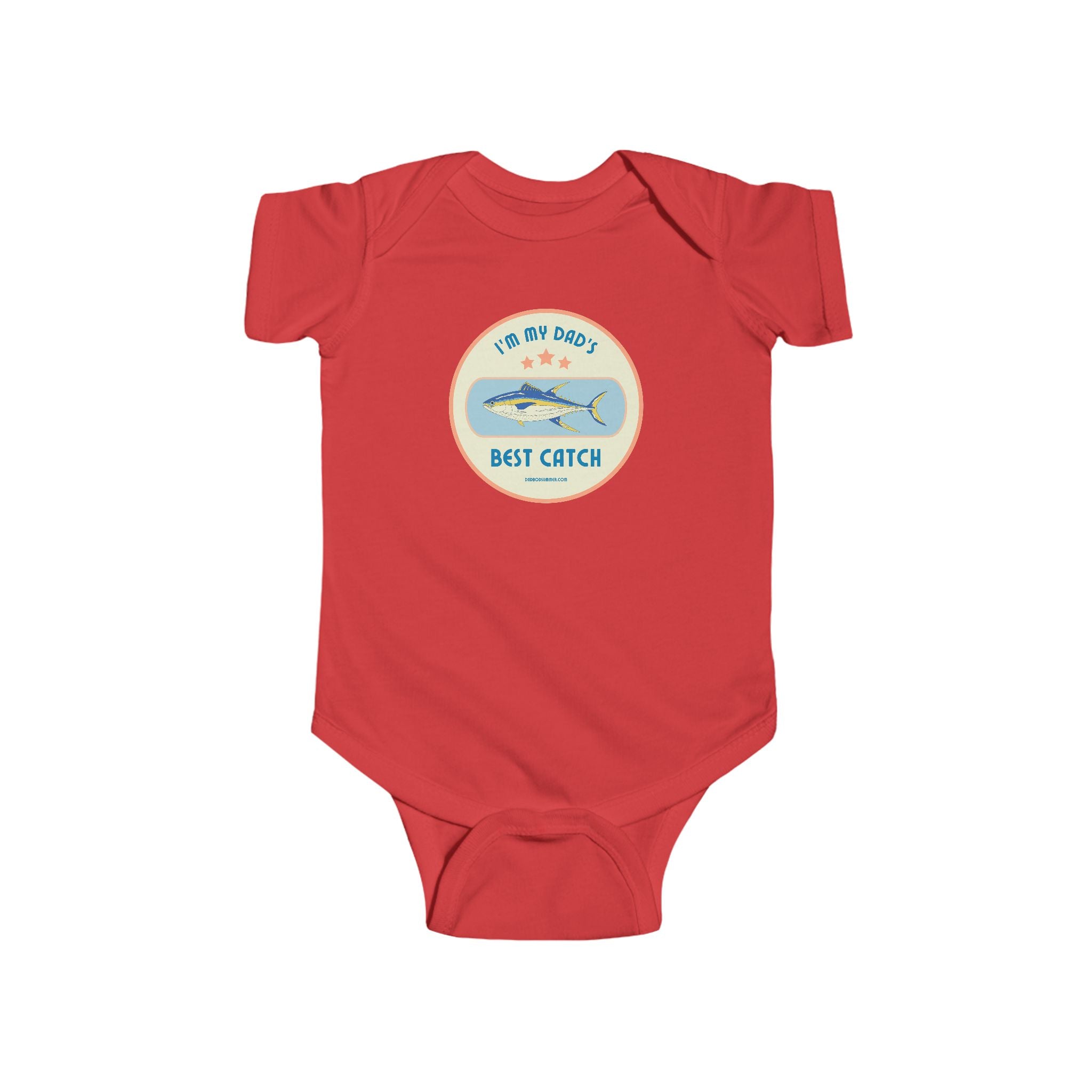 I'm My Dad's Best Catch | Fishing Onesie