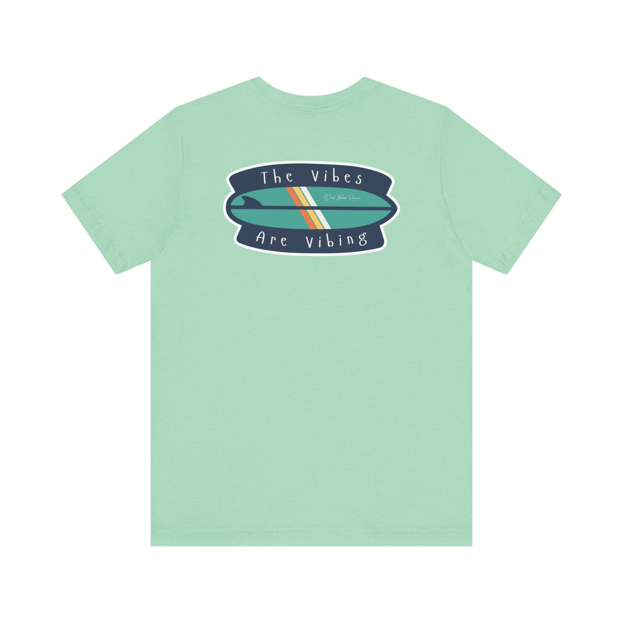 The Vibes Are Vibing Shirt - Vibes Shirt