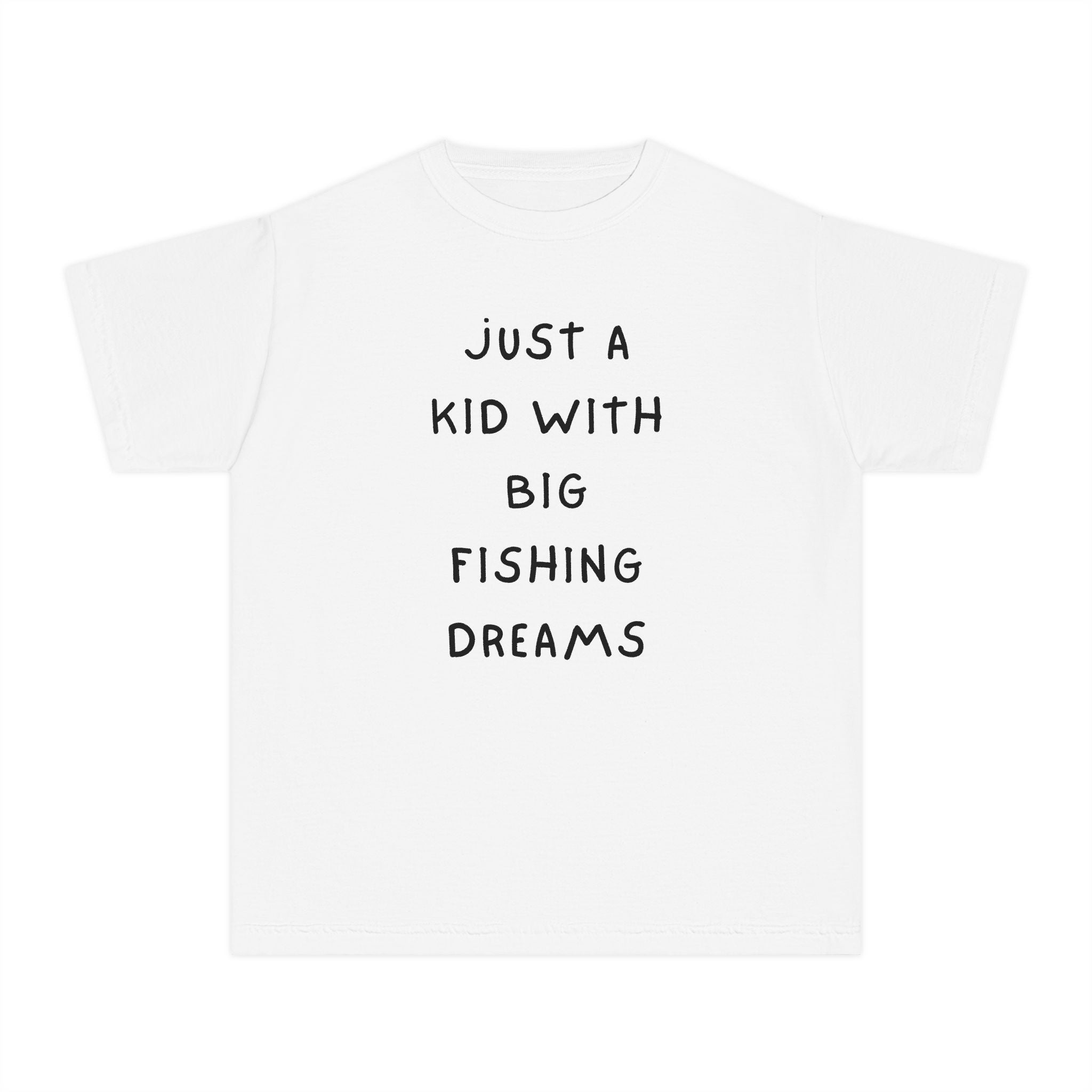 Just A Kid With Big Fishing Dreams | Kids Fishing Shirt