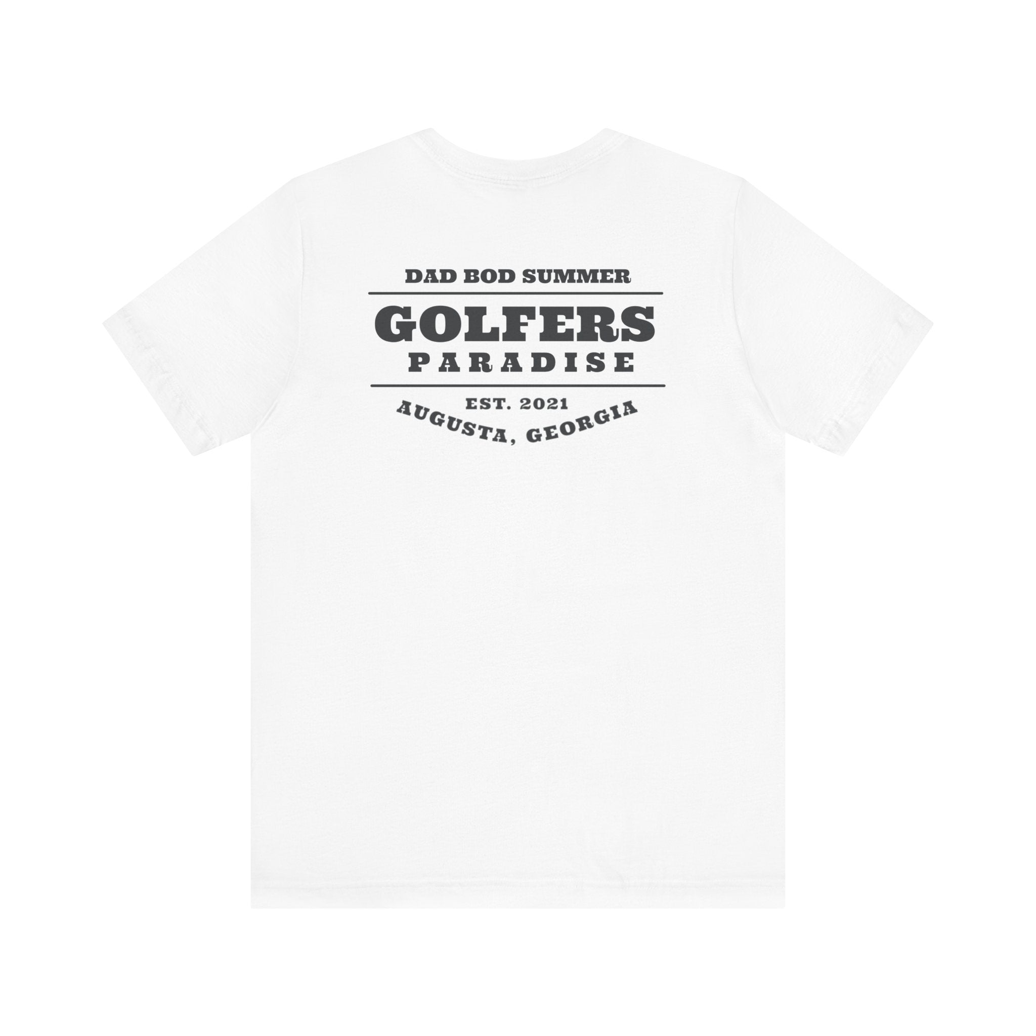 "Augusta Georgia Golfers Paradise" - Golf T Shirt