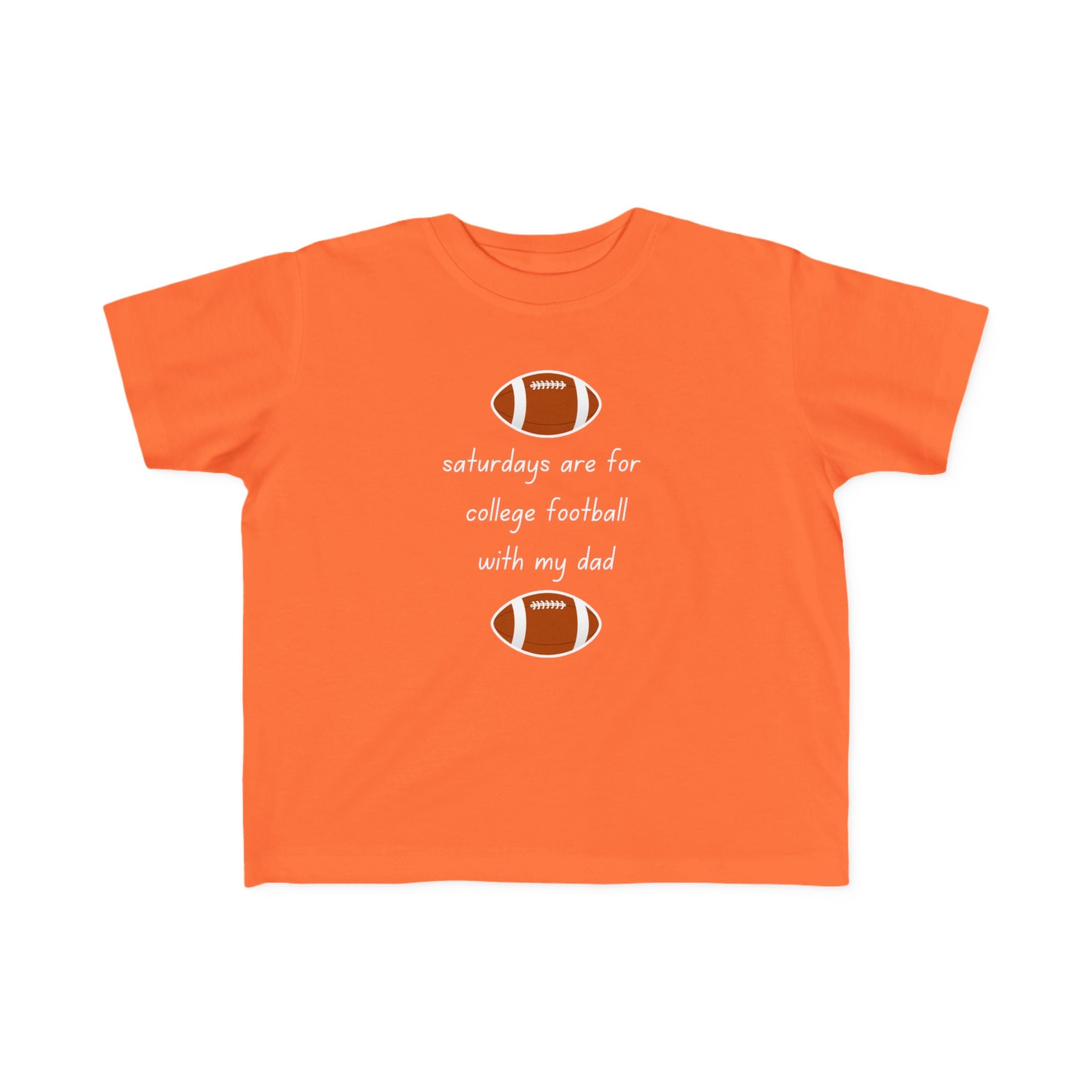 "College Football With Dad" - Toddler Football Shirt