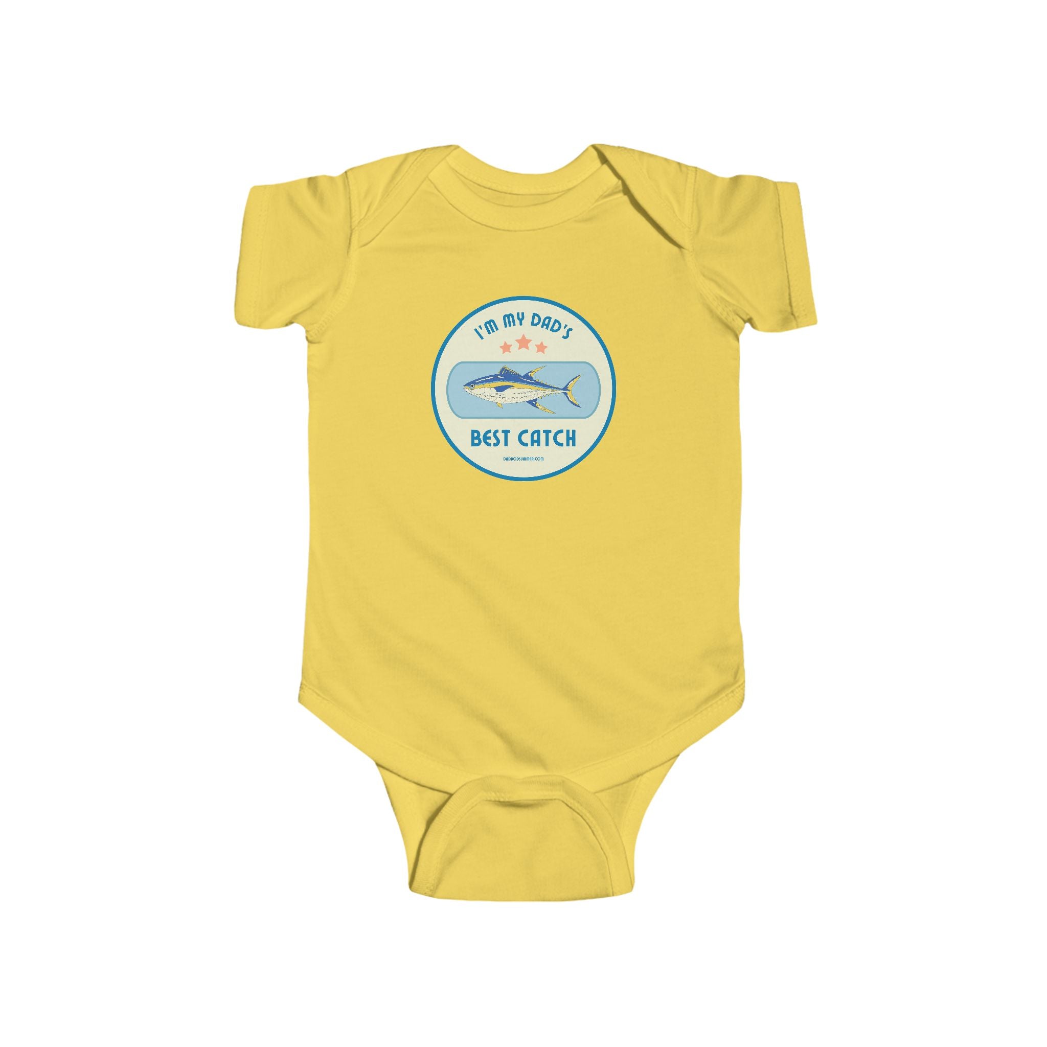 I'm My Dad's Best Catch | Fishing Onesie
