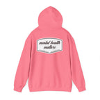 Mental Health Matters Hoodie | Mental Health Hoodies