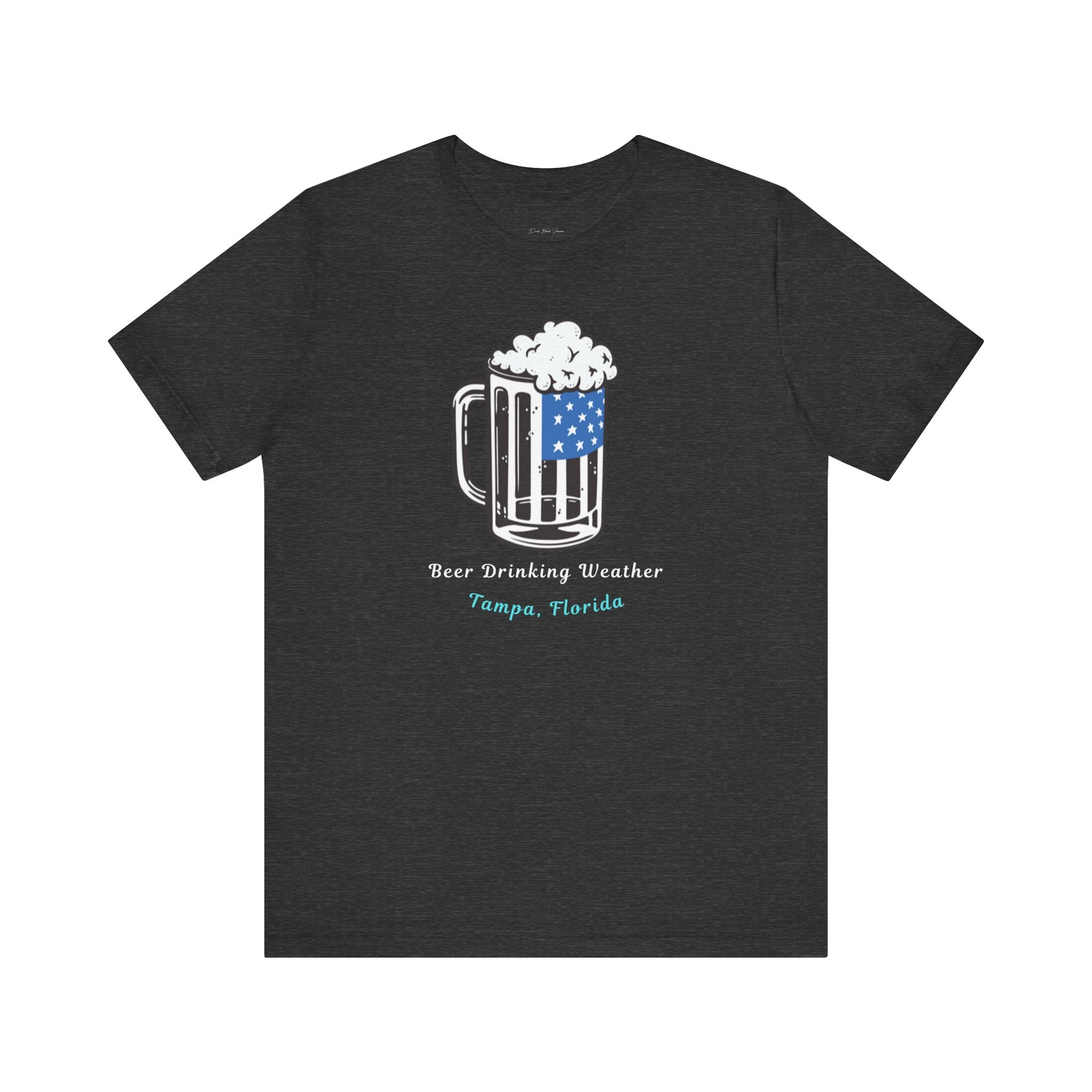 "Beer Drinking Weather" - Beer T Shirt