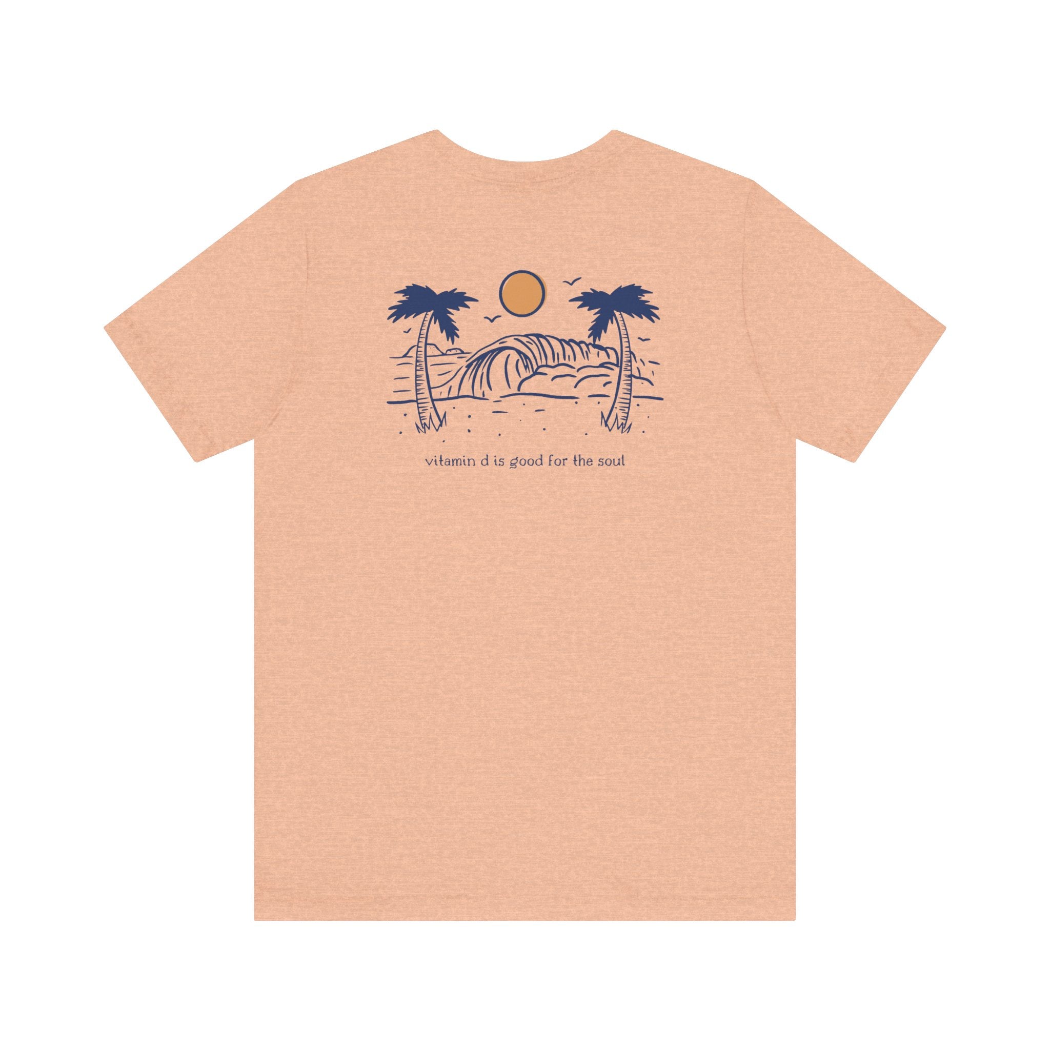 "Vitamin D Is Good For The Soul" | Mental Health Shirts