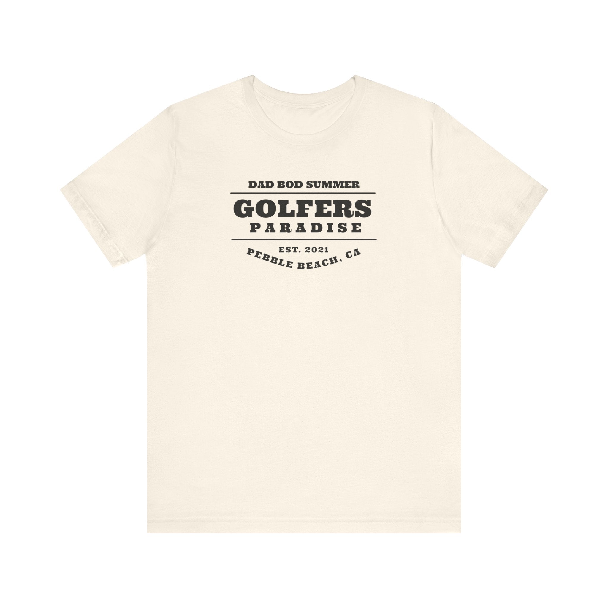 "Golfers Paradise Pebble Beach" - Golf T Shirt