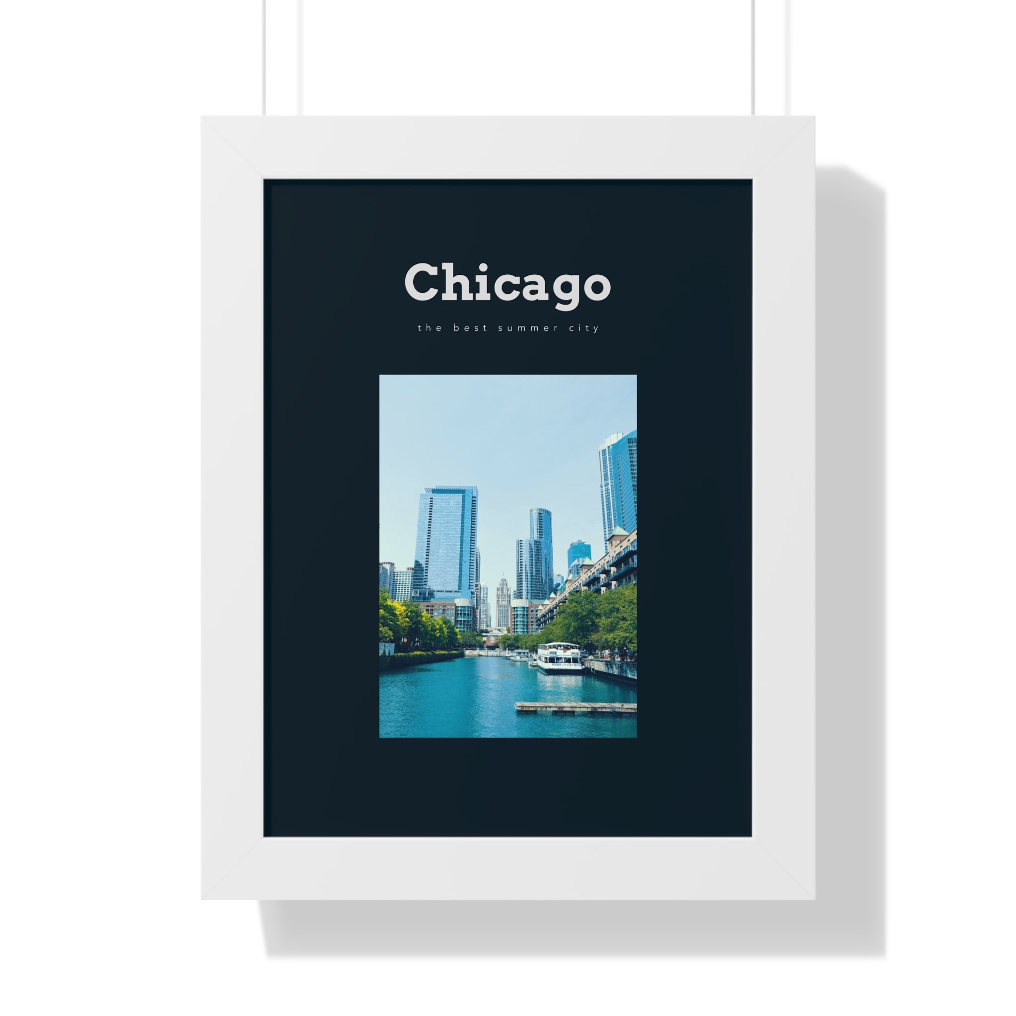 Chicago is "The Best Summer City" - Chicago Wall Art - Chicago CIty Wall Art