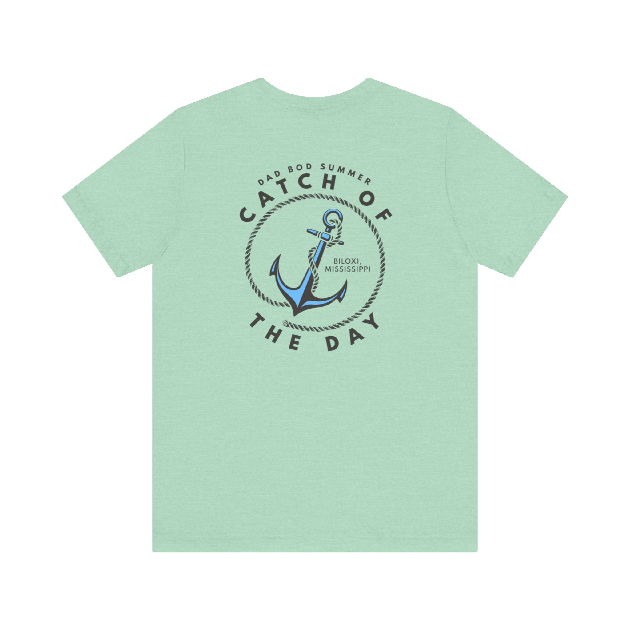 Biloxi, Mississippi Catch Of The Day - Dad Bod Summer