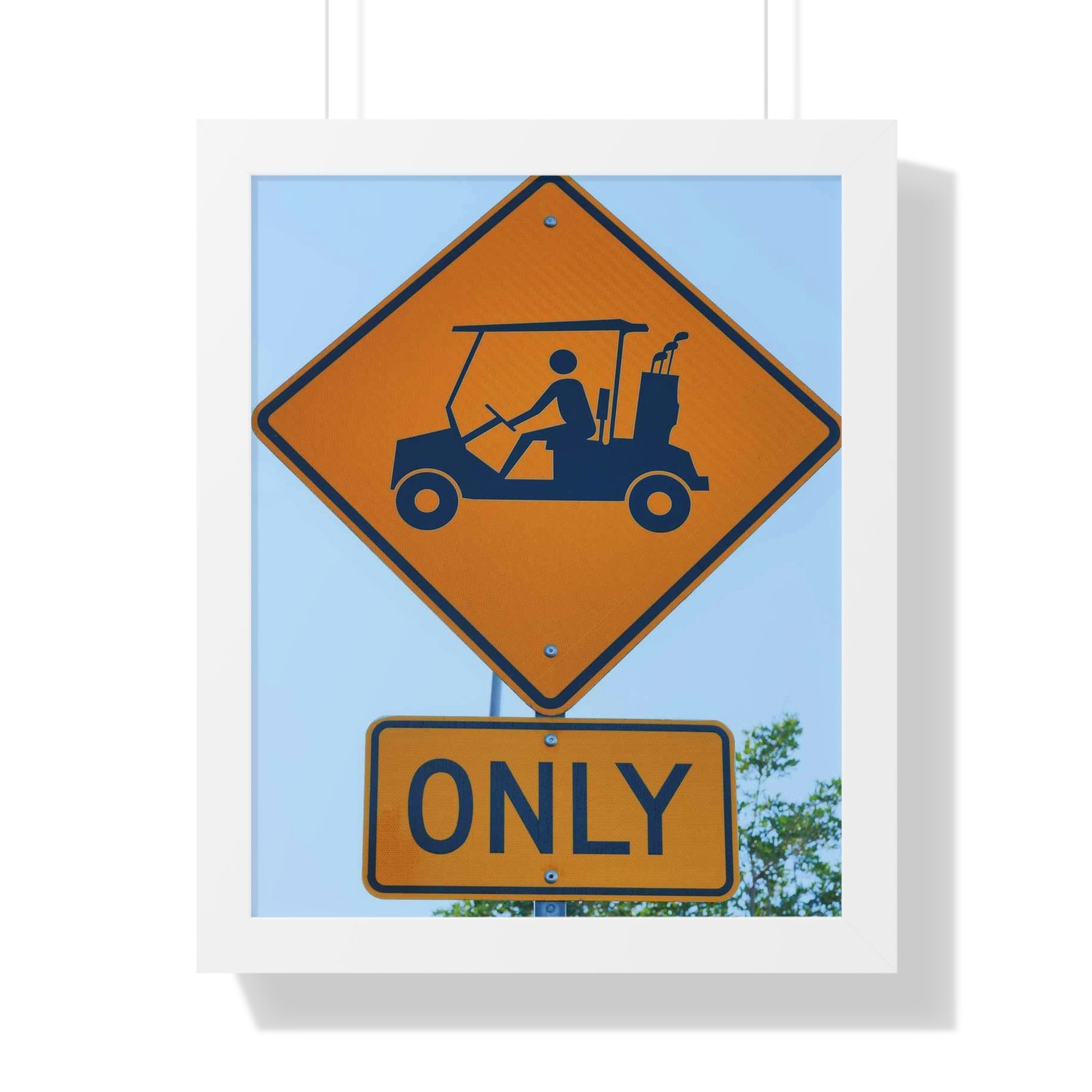 "Cart Path Only Sign!" - Golf Wall Art