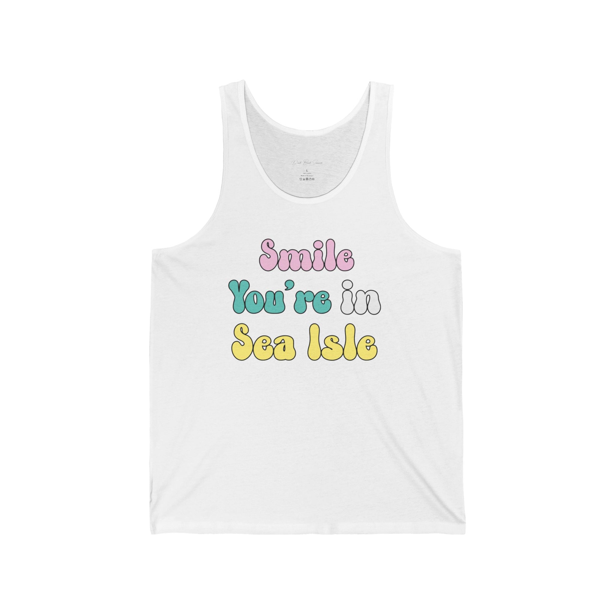 "Smile You're In Sea Isle Tank Top" - Beach Tank Tops