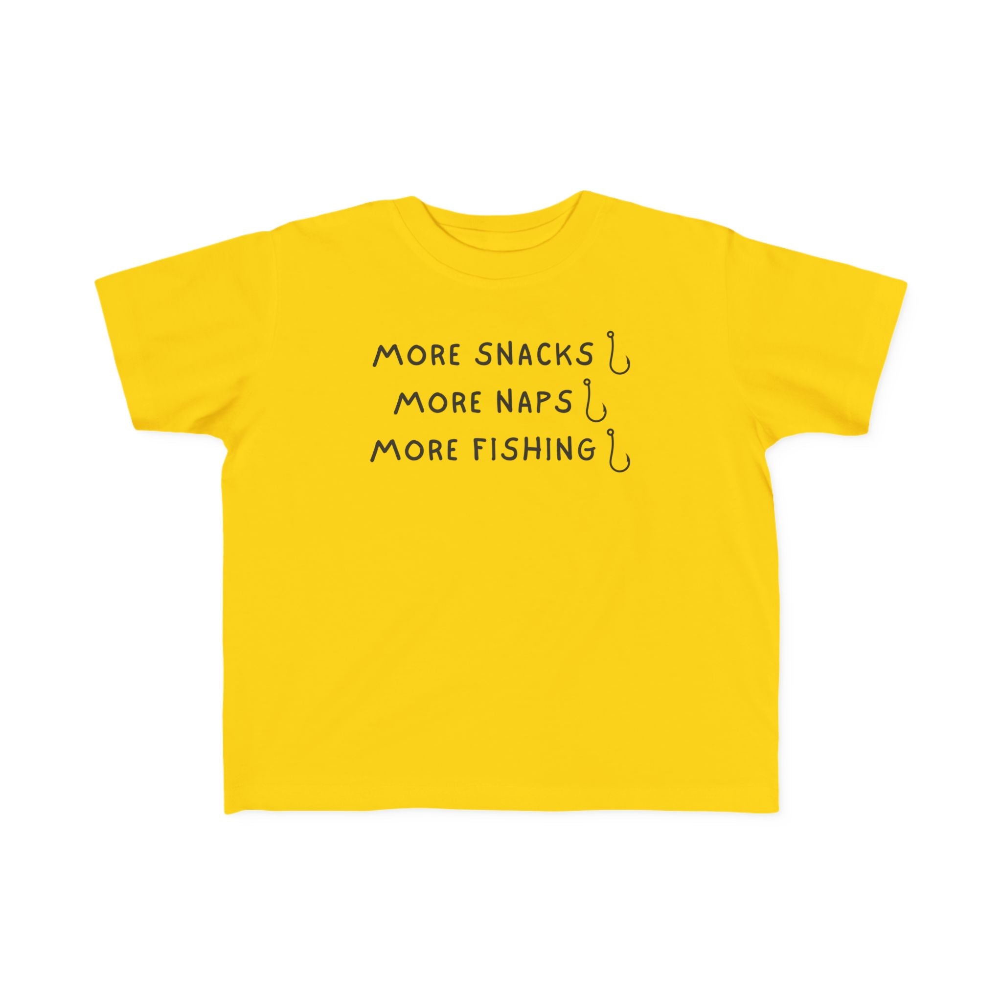 More Snacks, More Naps, More Fishing | Toddler Fishing Shirt
