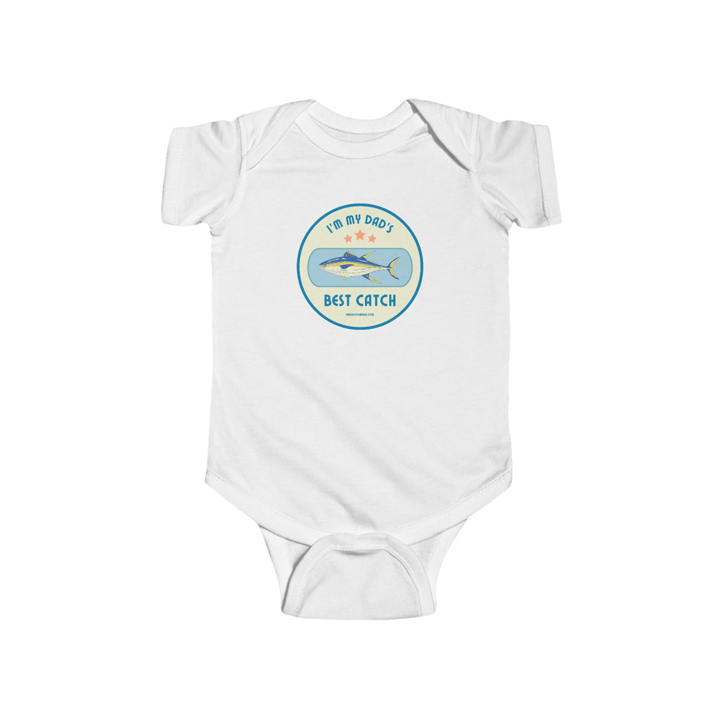 I'm My Dad's Best Catch | Fishing Onesie