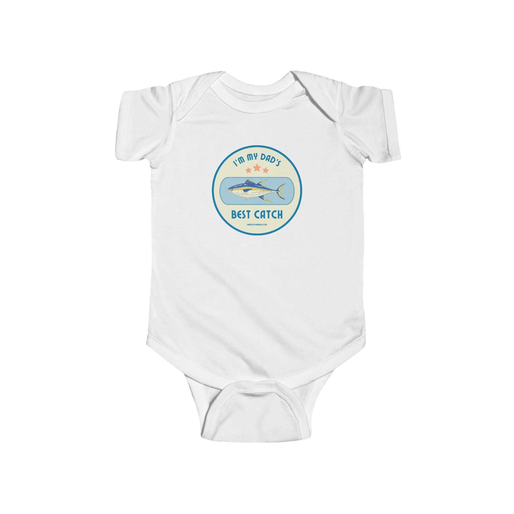 I'm My Dad's Best Catch | Fishing Onesie