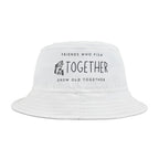 "Friends Who Fish Together, Grow Old Together" - Fishing Bucket Hats