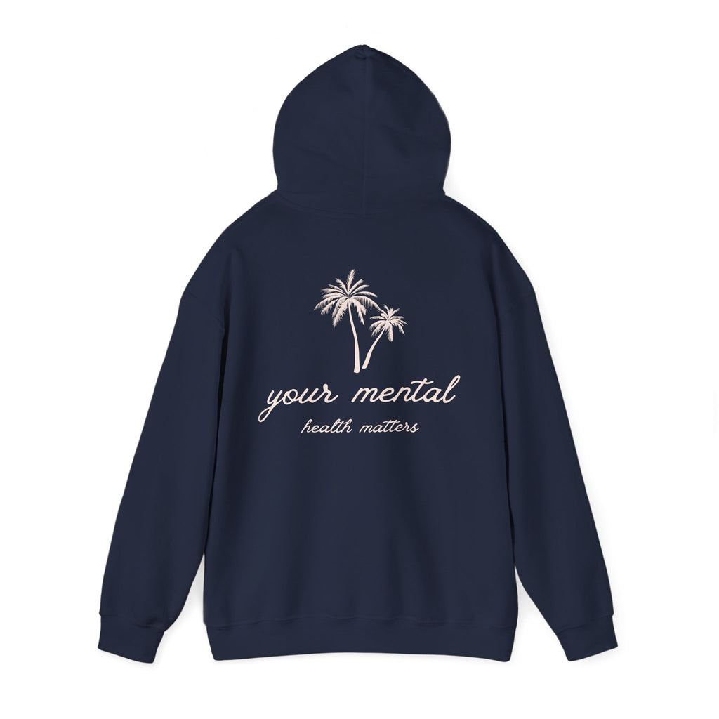 Your Mental Health Matters Hoodie | Mental Health Hoodies
