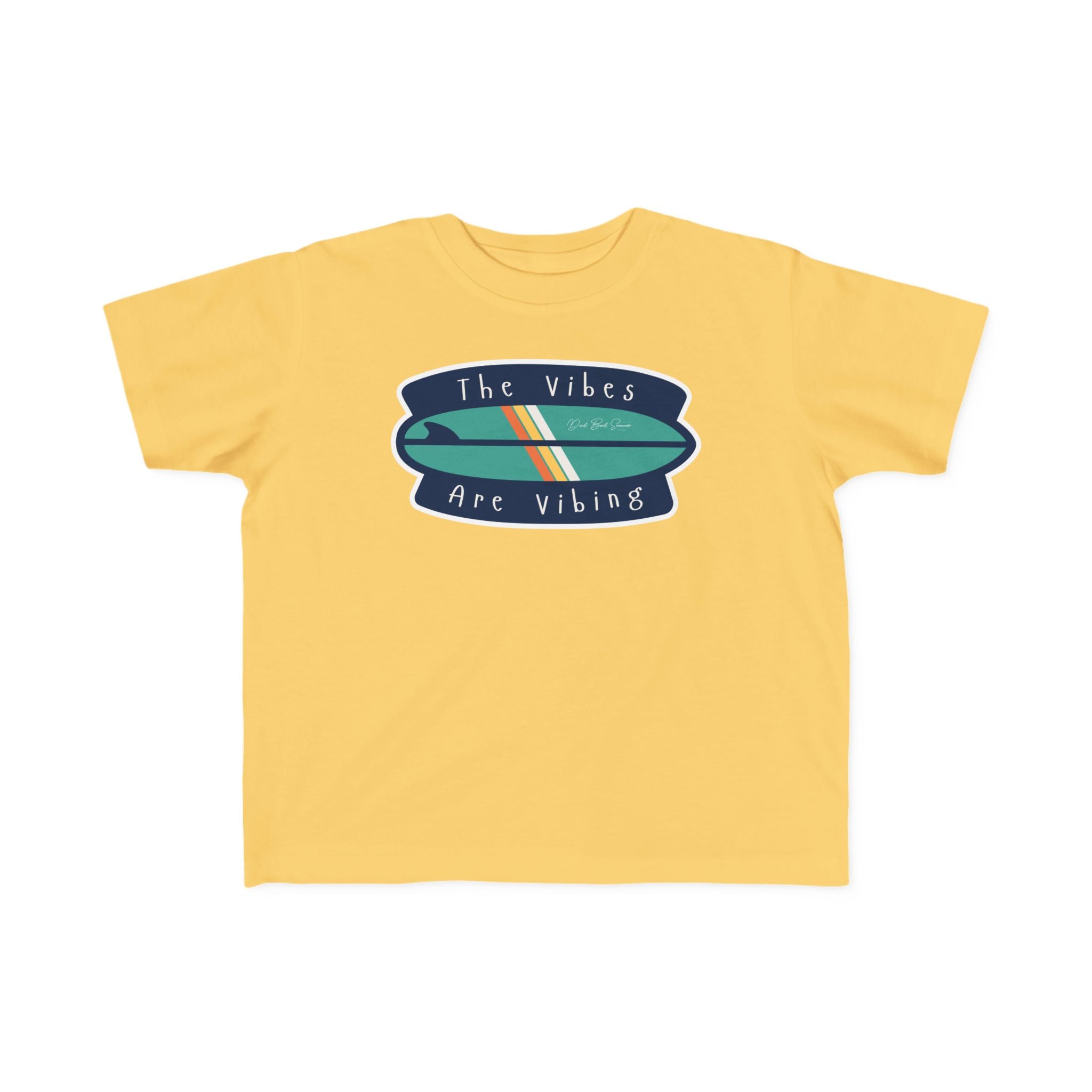"The Vibes Are Vibing" | Toddler Shirt