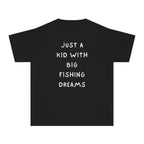 Just A Kid With Big Fishing Dreams | Kids Fishing Shirt