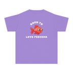 Born To Love Fishing | Kids Fishing Shirt