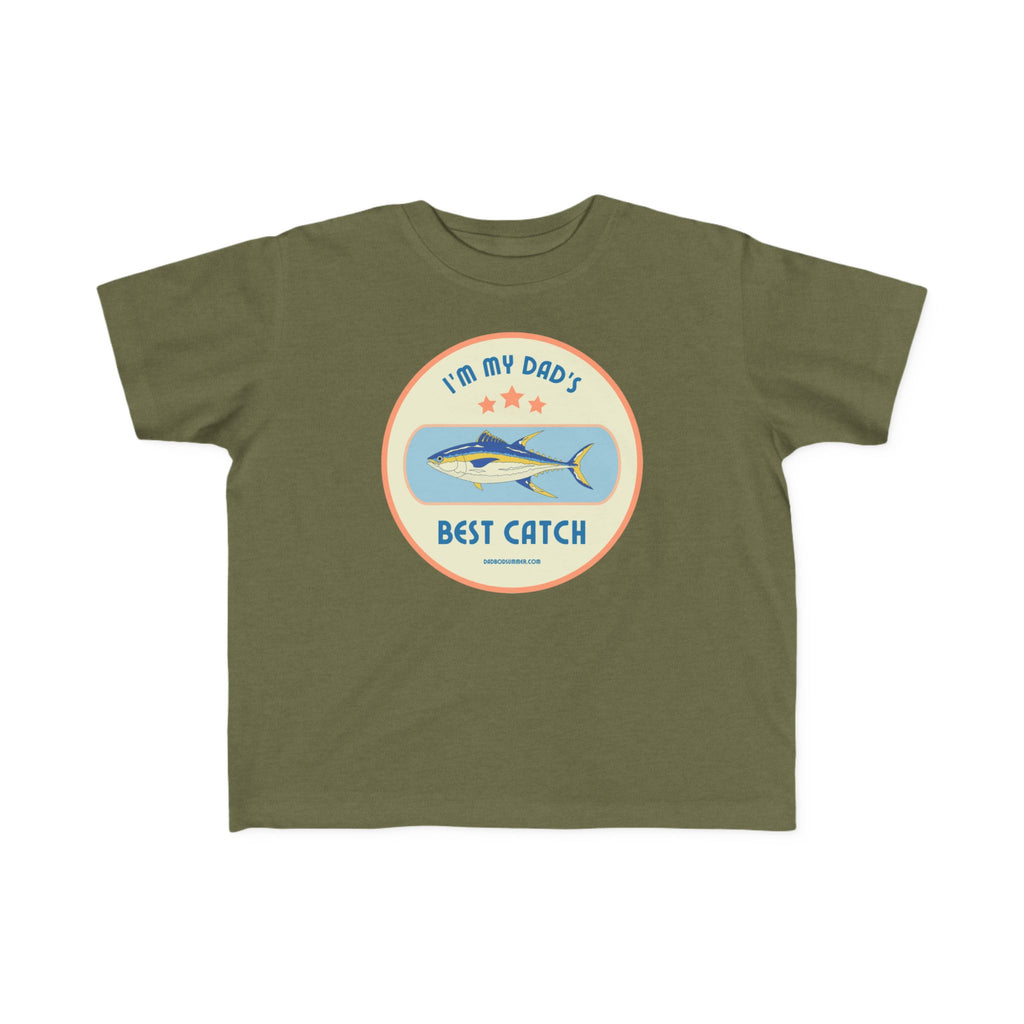 I'm My Dad's Best Catch | Toddler Fishing Shirt