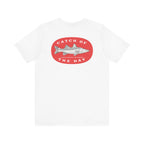 "Dewey Beach, Delaware Fishing Catch Of The Day" - Fishing T Shirts