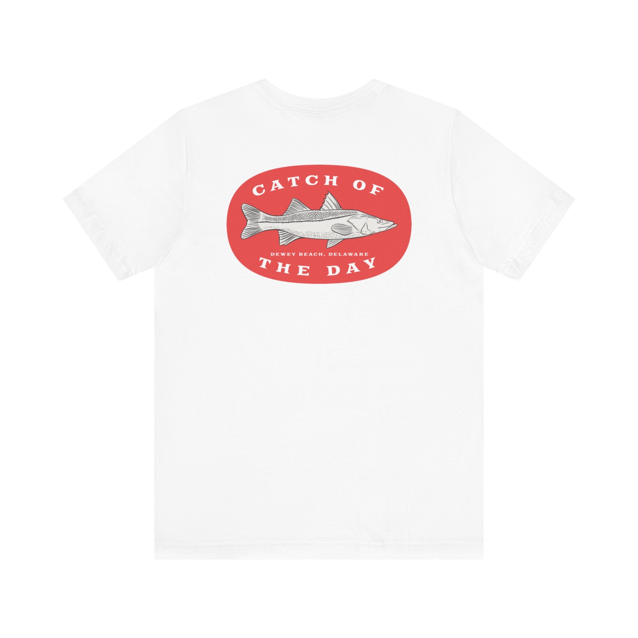 "Dewey Beach, Delaware Fishing Catch Of The Day" - Fishing T Shirts