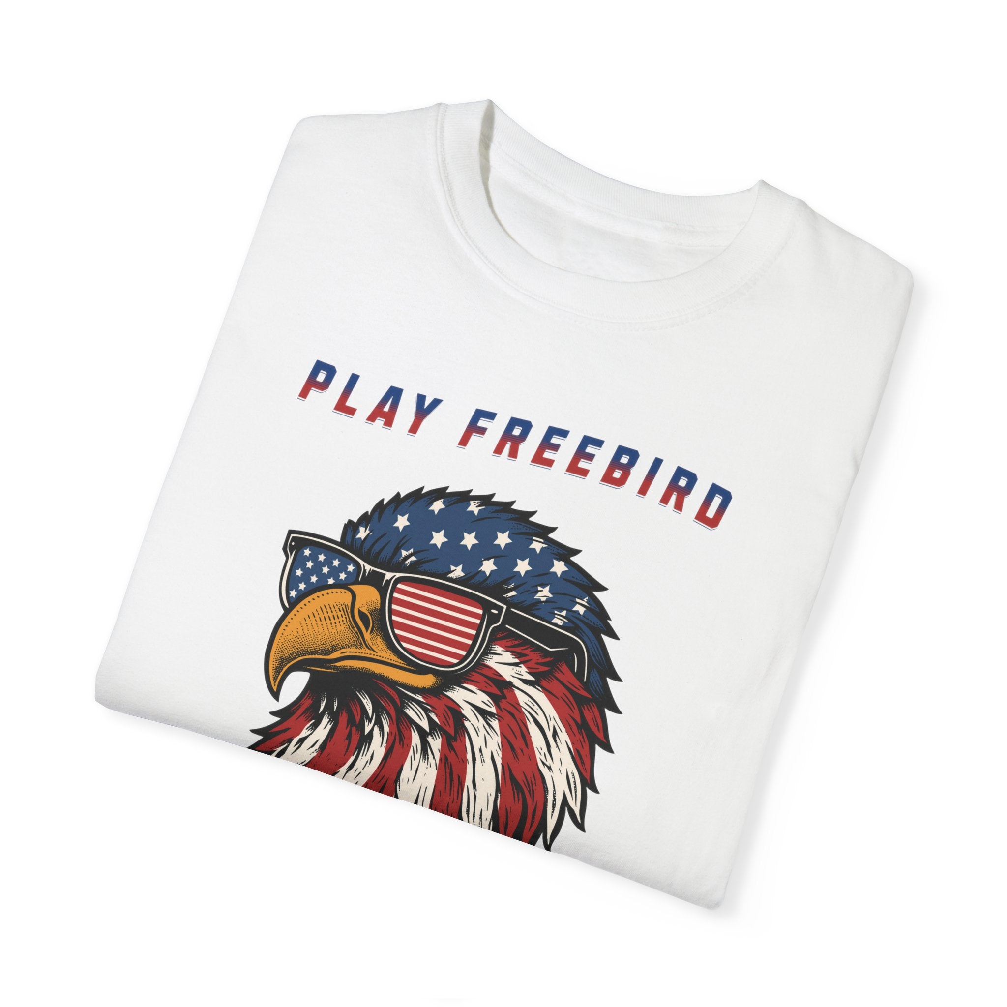 "American Bald Eagle Playing FreeBird" - America Shirt