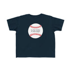 "My Mom Peaked in Little League" - Toddler Baseball Shirt