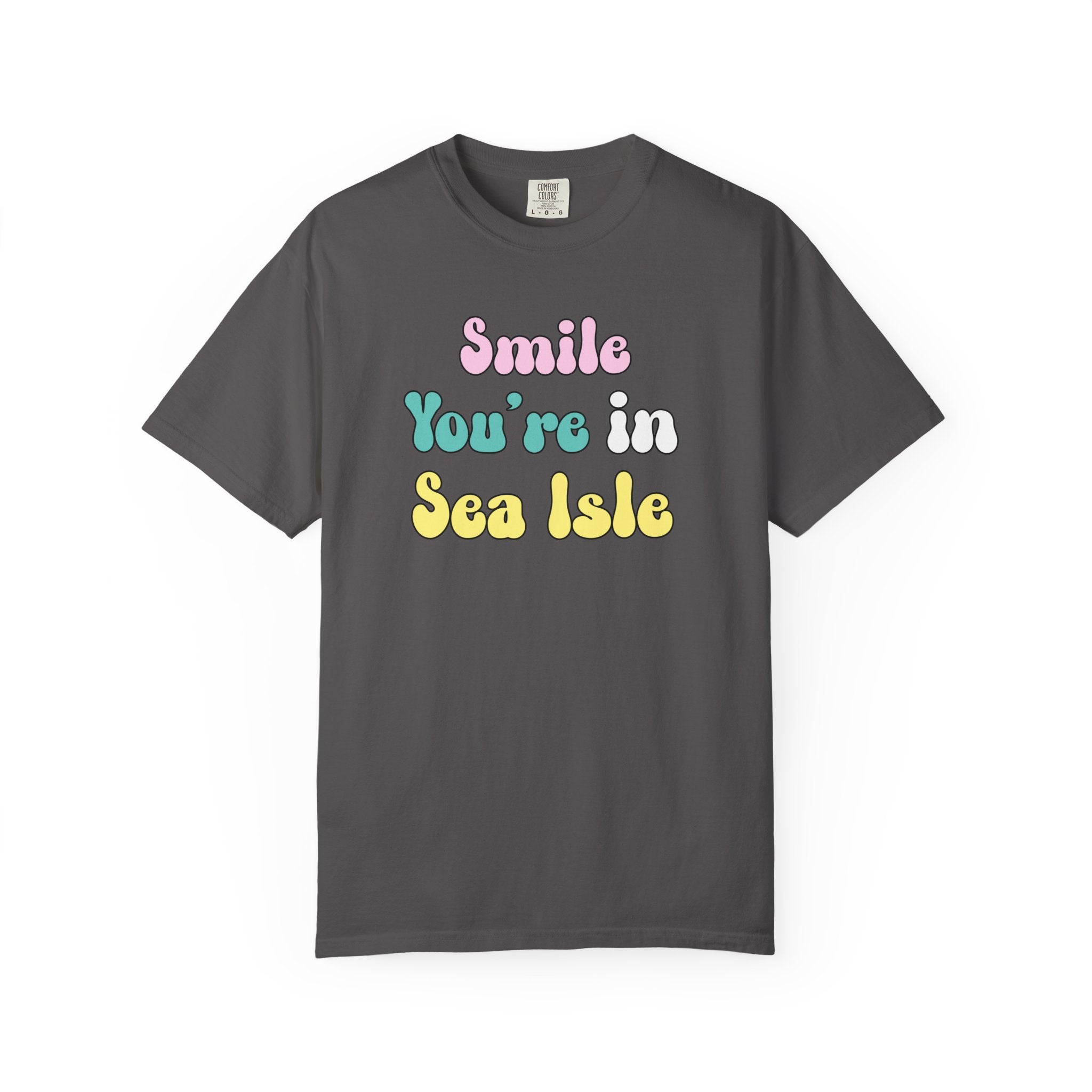 "Smile You're In Sea Isle" - Beach T Shirts