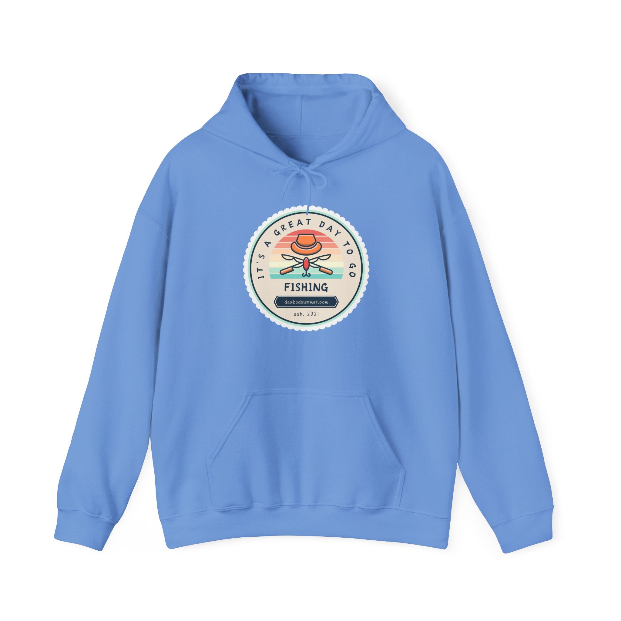 "It's A Great Day To Go Fishing" - Fishing Hoodie