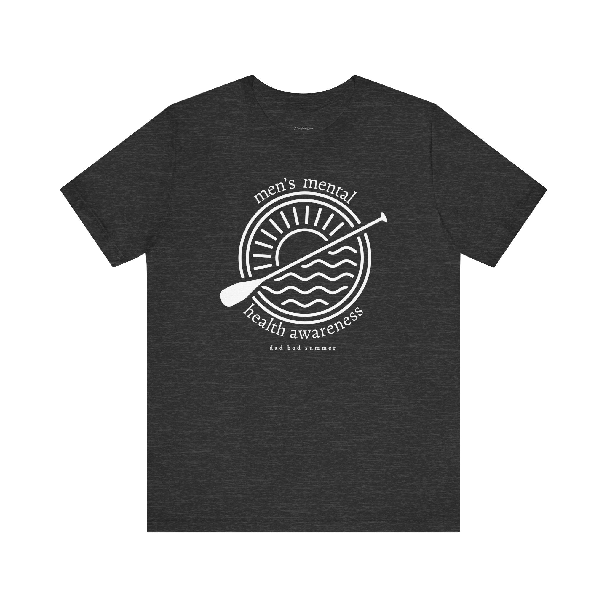 "Paddle Through The Waves" | Mental Health Shirts