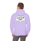 Mental Health Matters Hoodie | Mental Health Hoodies