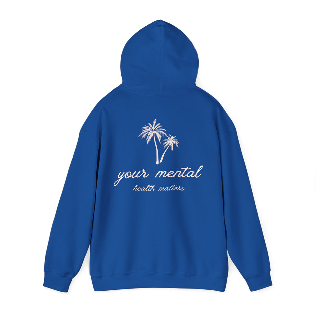 Your Mental Health Matters Hoodie | Mental Health Hoodies