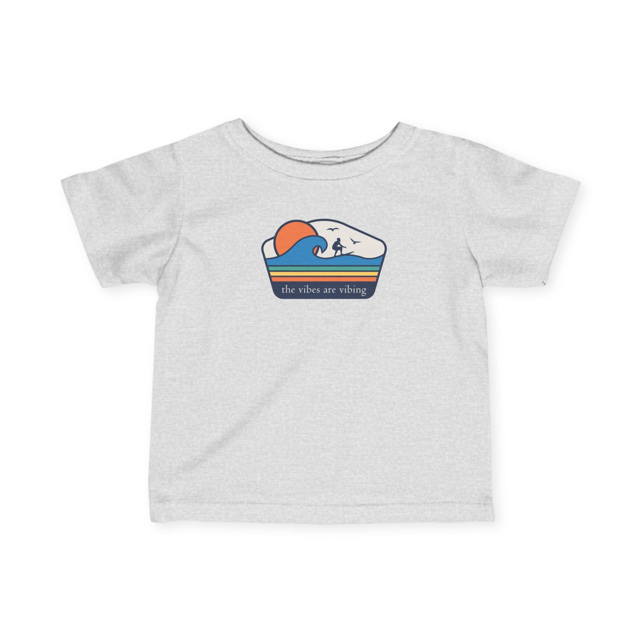 "The Vibes Are Vibing" - Infant Tee