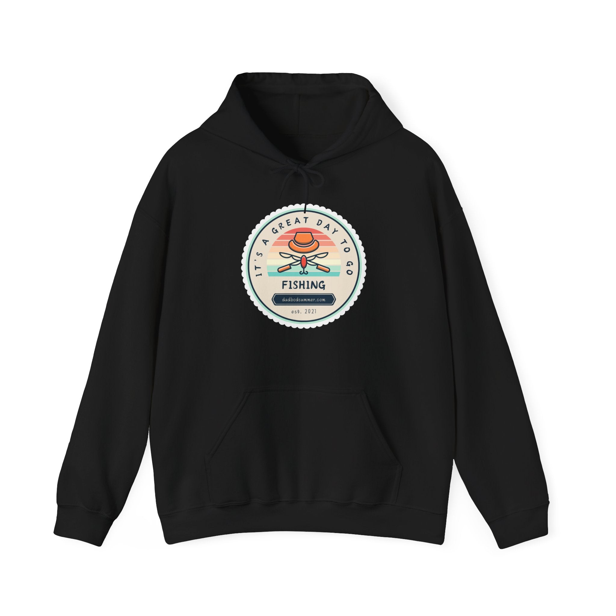 "It's A Great Day To Go Fishing" - Fishing Hoodie