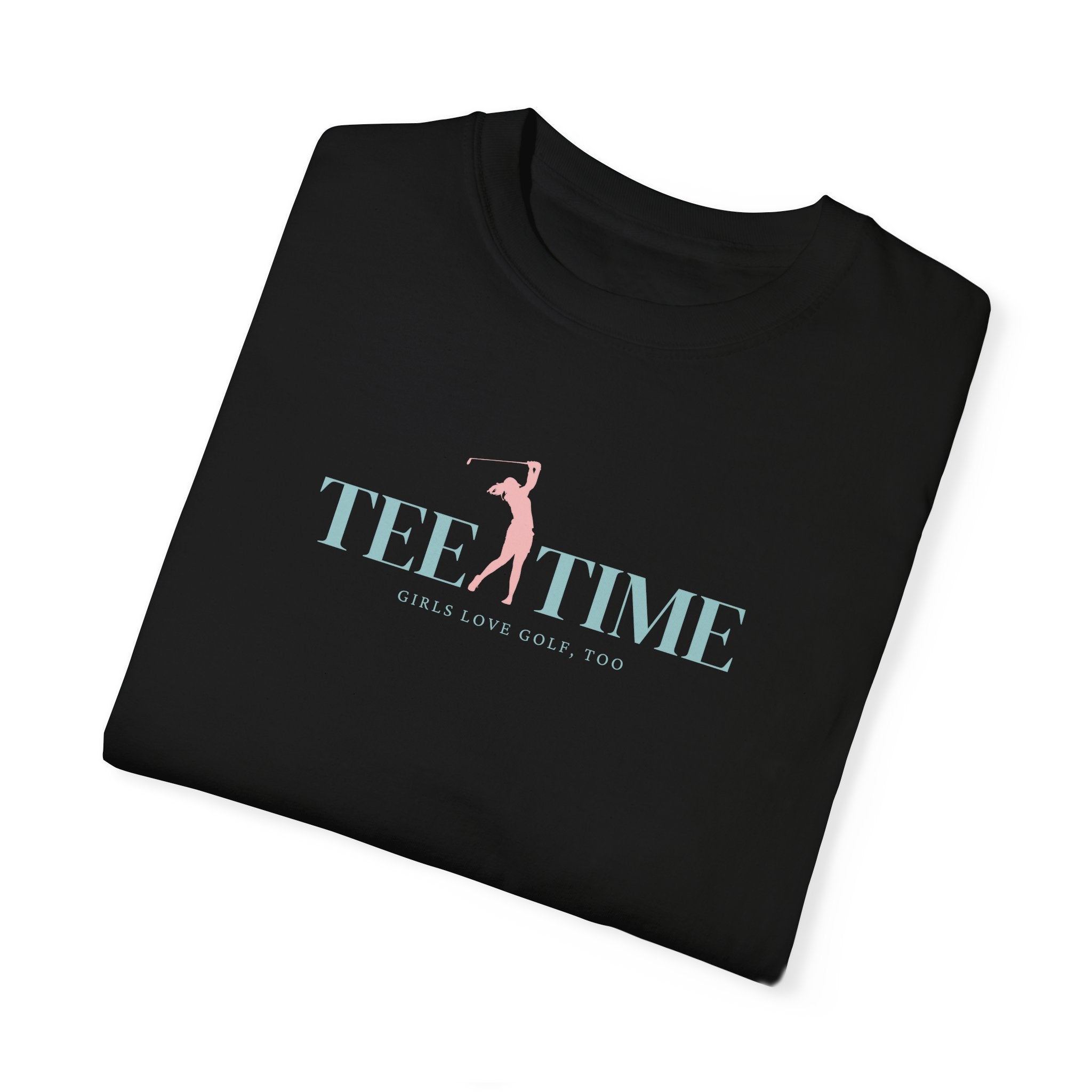 "Tee Time- Ladies Love Golf, Too" Ladies Golf Shirt