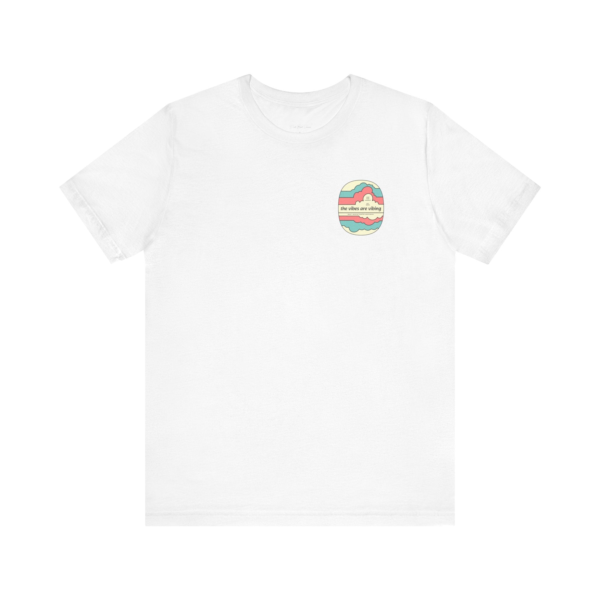 "The Vibes Are Vibing" - Vibes Shirt