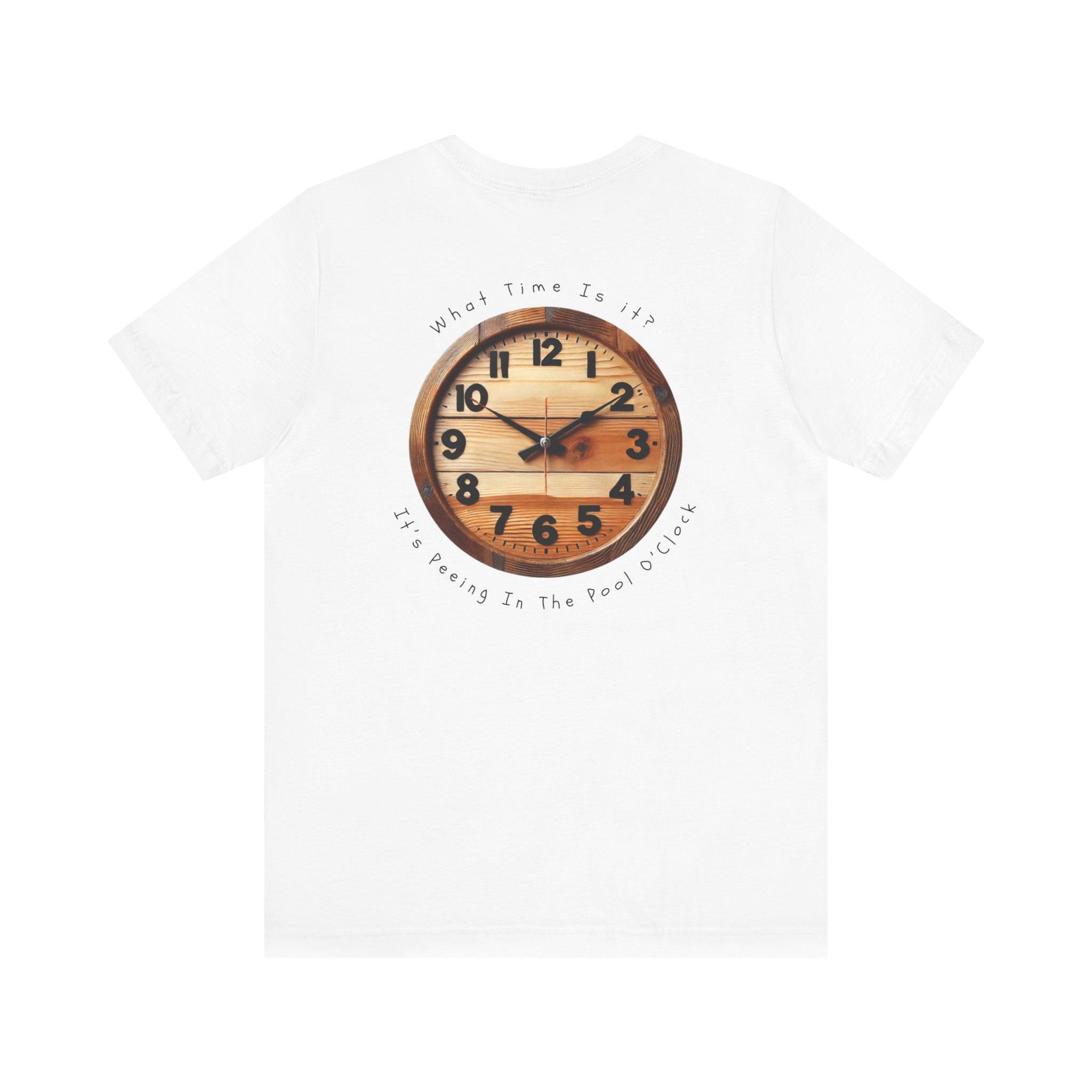 "It's Peeing In The Pool O'Clock" - Funny Pool Shirts