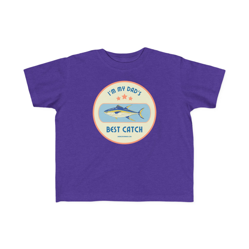 I'm My Dad's Best Catch | Toddler Fishing Shirt