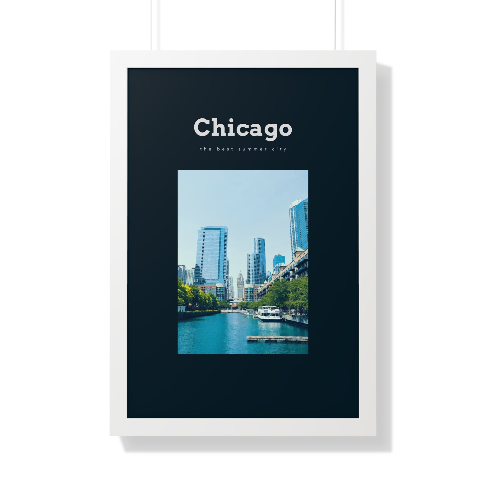 Chicago is "The Best Summer City" - Chicago Wall Art - Chicago CIty Wall Art