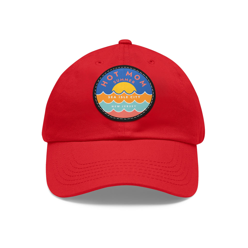 Hot Mom Summer Hat- Sea Isle City, New Jersey - Dad Bod Summer