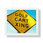 "Golf Cart Sign!" - Golf Wall Art