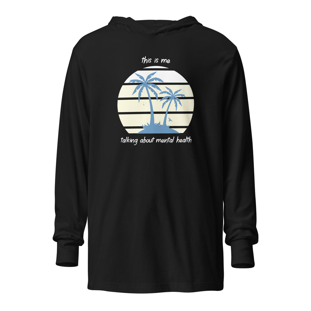 Mental Health Support- Hooded Long Sleeve Tee - Dad Bod Summer